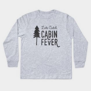 CABIN FEVER Kids Long Sleeve T-Shirt